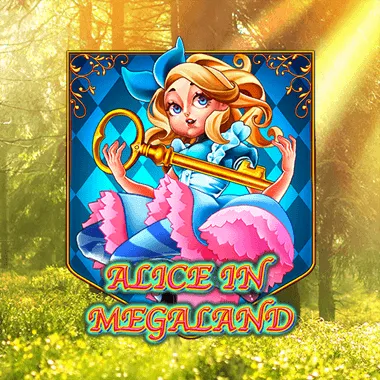 Alice In MegaLand